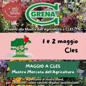 MOSTRA MERCATO DELL'AGRICOLTURA "Maggio a Cles"Cles (TN) Centro per