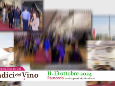 Le Radici del Vino 2024 - Rauscedo, October 11-13! Come